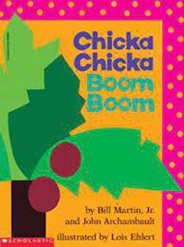 Beispielbild fr Chicka Chicka Boom Boom zum Verkauf von SecondSale