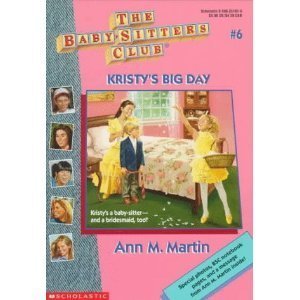 9780590438995: Kristy's Big Day