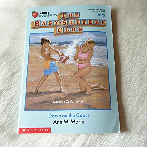 Stock image for Dawn on the Coast: The Baby-Sitters Club #23 for sale by OddReads