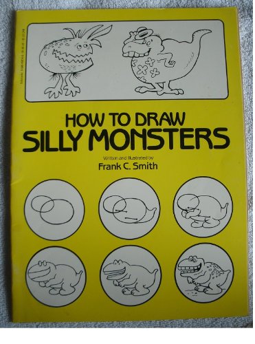 Stock image for How to Draw Silly Monsters for sale by Wonder Book