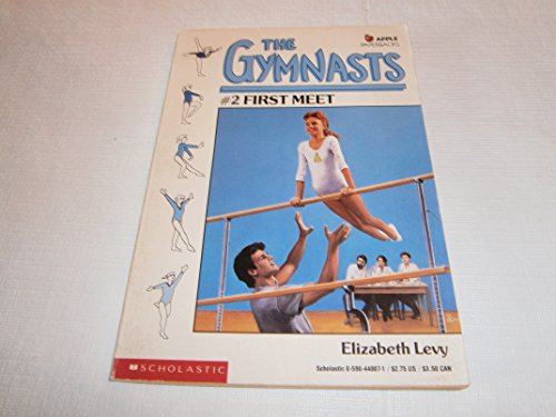 First Meet The Gymnasts (9780590440073) by Levy, Elizabeth