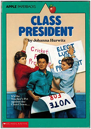 Beispielbild fr Class President (An Apple Paperback) zum Verkauf von SecondSale