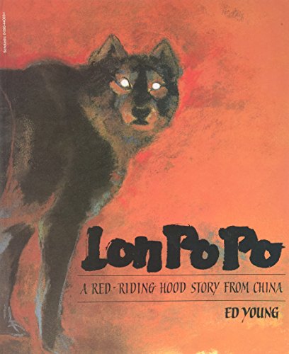 Beispielbild fr Lon Po Po: A Red-Riding Hood Story from China zum Verkauf von Wonder Book