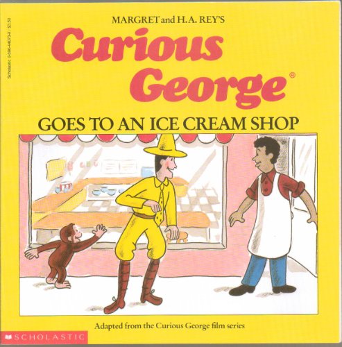 9780590440738: Curious George Goes To An Ice Cream Shop.