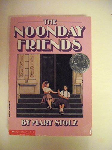 9780590440769: The Noonday Friends