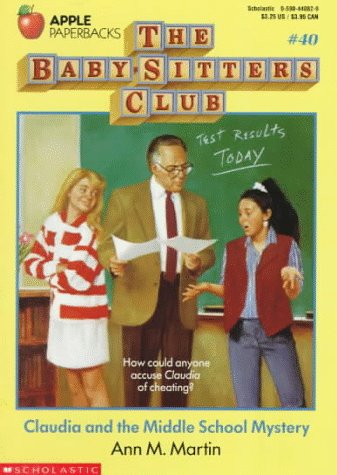 Imagen de archivo de The Baby Sitters Club: Claudia and the Middle School Mystery #40 a la venta por gearbooks