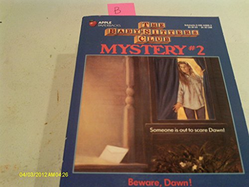 Stock image for Beware Dawn! (The Baby-Sitters Club Mystery) for sale by Your Online Bookstore