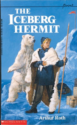 Beispielbild fr The Iceberg Hermit zum Verkauf von ThriftBooks-Dallas