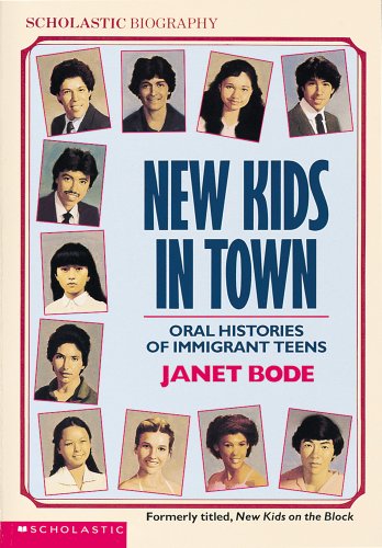 9780590441445: New Kids in Town: Oral Histories of Immigrant Teens