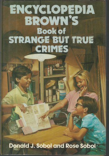 Stock image for Encyclopedia Brown's Book of Strange But True Crimes for sale by GoldenWavesOfBooks