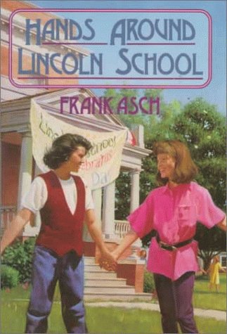 Hands Around Lincoln School (9780590441490) by Asch, Frank