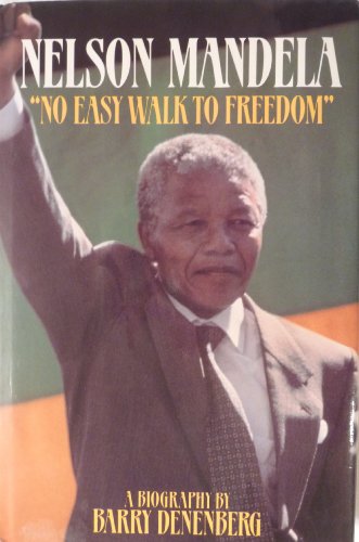 Stock image for Nelson Mandela "No Easy Walk to Freedom" for sale by SecondSale