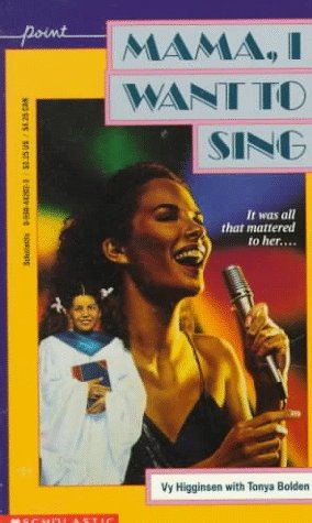 Stock image for Mama, I Want to Sing (Point) for sale by Your Online Bookstore