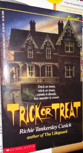 Trick or Treat (9780590442350) by Cusick, Richie Tankersley