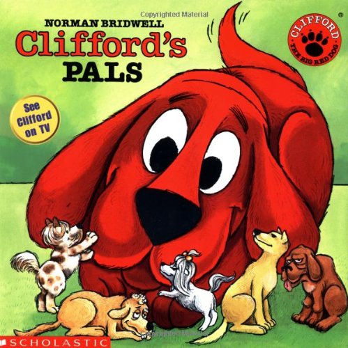 9780590442954: Clifford's Pals (Clifford the Big Red Dog)