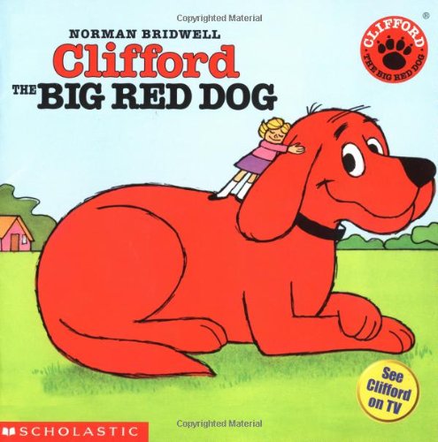 9780590442978: Clifford: The Big Red Dog