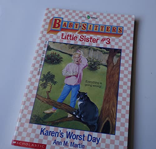 Beispielbild fr Karen's Worst Day (Baby-Sitters Little Sister, No. 3) zum Verkauf von Your Online Bookstore