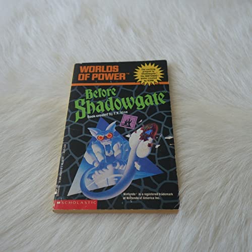 Imagen de archivo de Before Shadowgate (Worlds of Power) a la venta por Book Deals
