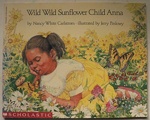 Imagen de archivo de Wild Wild Sunflower Child Anna a la venta por Jenson Books Inc
