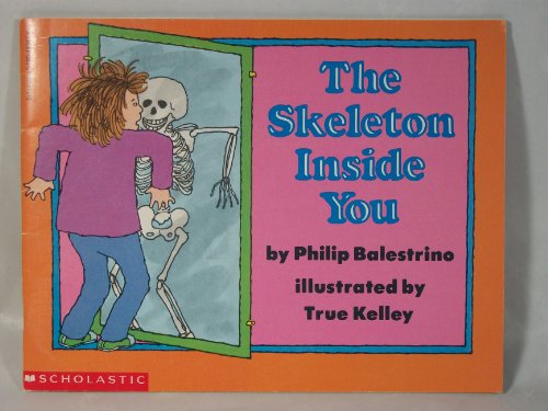 Beispielbild fr The skeleton inside you zum Verkauf von Better World Books