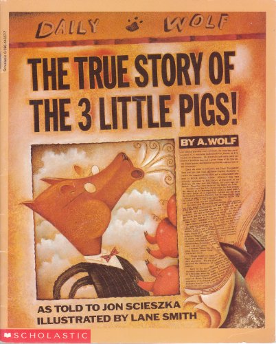 9780590443579: True Story of the Three Little Pigs