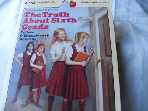 Imagen de archivo de The Truth About Sixth Grade (An Apple Paperback) a la venta por SecondSale