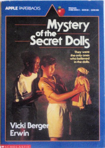Beispielbild fr Mystery of the Secret Dolls (An Apple Paperback) zum Verkauf von SecondSale