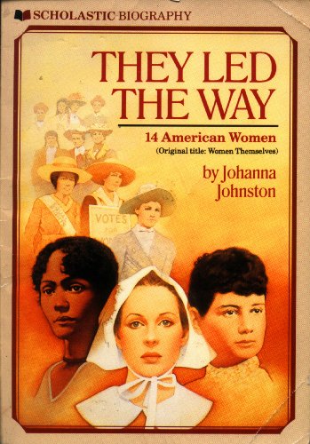 9780590444316: They Led the Way: 14 American Women (Scholastic Biography)