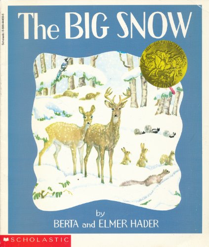 Beispielbild fr The Big Snow zum Verkauf von Wonder Book