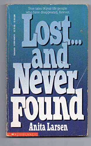 Imagen de archivo de Lost.and Never Found a la venta por Gulf Coast Books