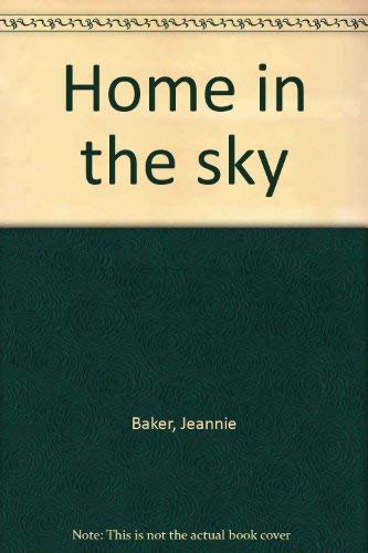 Beispielbild fr Home in the sky zum Verkauf von BookHolders