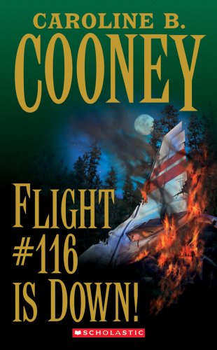 Imagen de archivo de Flight #116 Is Down! (Point) a la venta por Your Online Bookstore