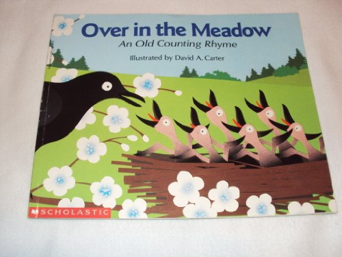 Stock image for Over in the Meadow: An Old Counting Rhyme for sale by SecondSale