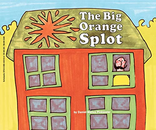 9780590445108: The Big Orange Splot