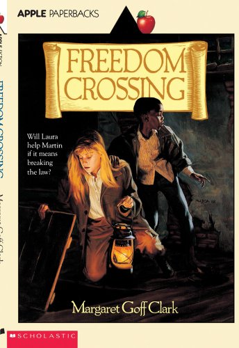 9780590445696: Freedom Crossing (Apple Paperbacks)