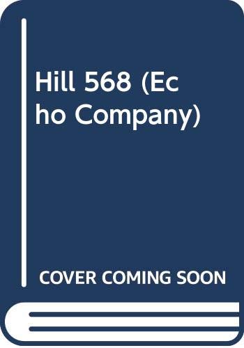 Stock image for Hill 569 (#2 Echo Company) for sale by Rainy Day Paperback