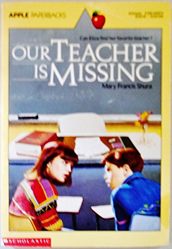 Imagen de archivo de Our Teacher Is Missing a la venta por Foxtrot Books