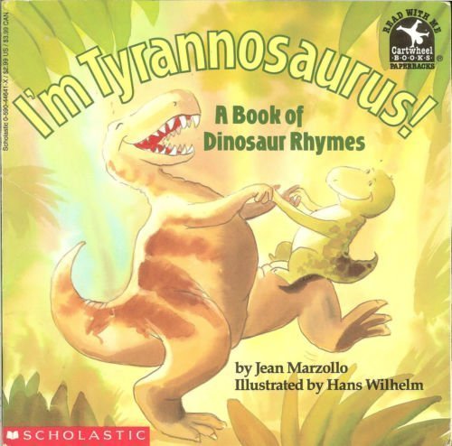 Beispielbild fr I'm Tyrannosaurus!: A Book of Dinosaur Rhymes (Read With Me Cartwheel Books) zum Verkauf von Orion Tech