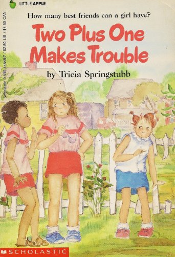 Beispielbild fr Two Plus One Makes Trouble zum Verkauf von Better World Books