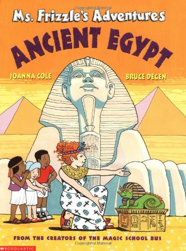 Stock image for Ms. Frizzle's Adventures: Ancient Egypt for sale by Gulf Coast Books