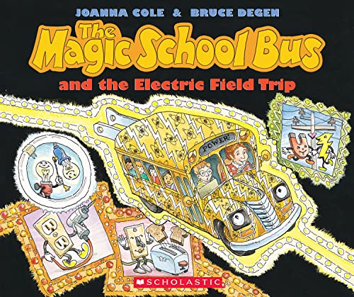 9780590446839: The Magic School Bus and the Electric Field Trip