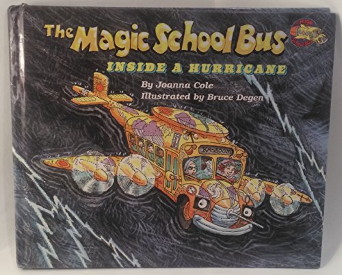 9780590446860: The Magic School Bus Inside a Hurricane