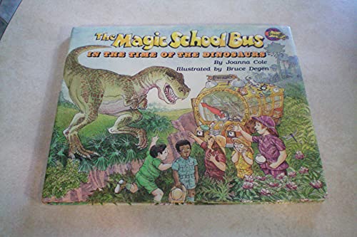 9780590446884: The Magic School Bus in the Time of the Dinosaurs