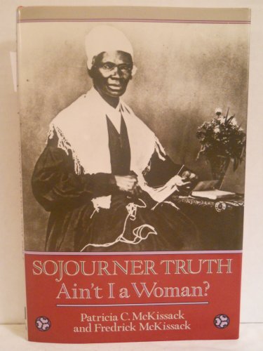 Beispielbild fr Sojourner Truth: Ain't I a Woman? zum Verkauf von ThriftBooks-Atlanta