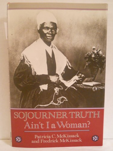 9780590446907: Sojourner Truth: Ain't I A Woman?