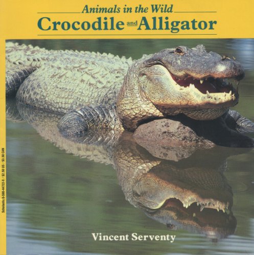 9780590447225: Crocodile and Alligator (Animals in the Wild Ser)