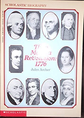 Imagen de archivo de They Made a Revolution: 1776 a la venta por Better World Books: West