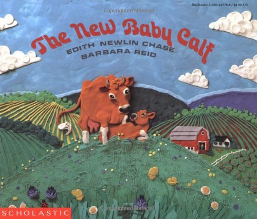 9780590447768: New Baby Calf, the (Ternero Recien Nacido, El)