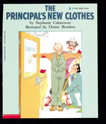 9780590447782: The Principal's New Clothes (Blue Ribbon Book)