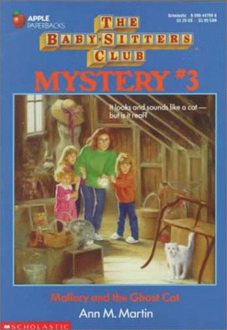 Beispielbild fr Mallory and the Ghost Cat: The Baby-Sitters Club Mystery #3 zum Verkauf von Top Notch Books